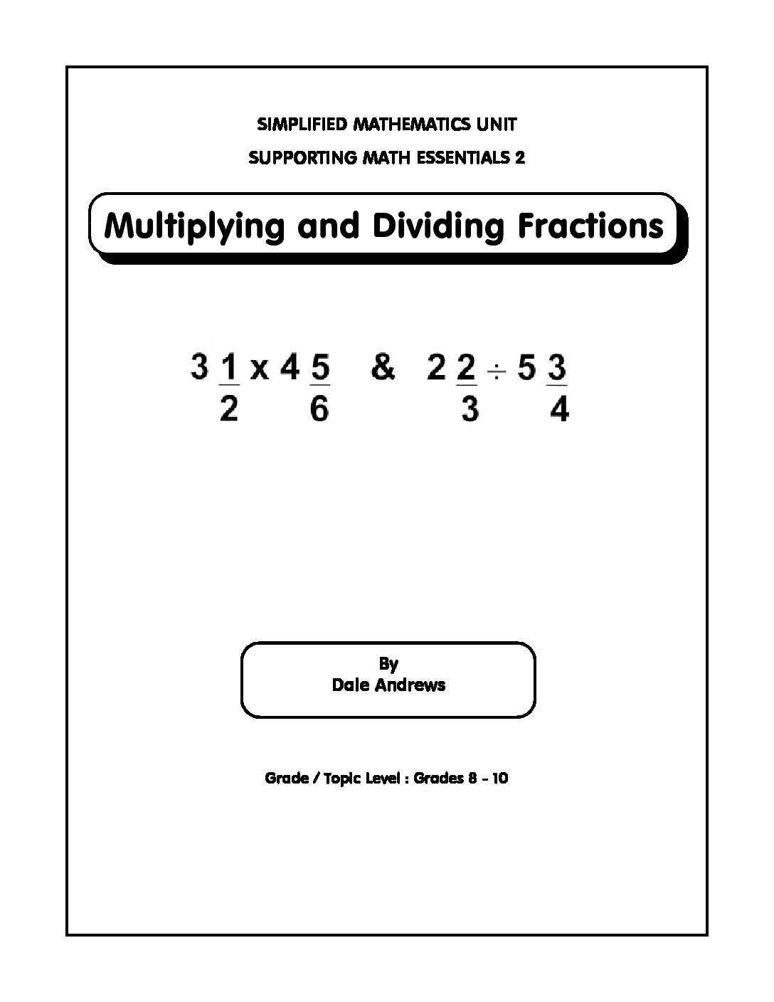 Math Essentials Book 2 Multiplying And Dividing Fractions DaviesandJohnson